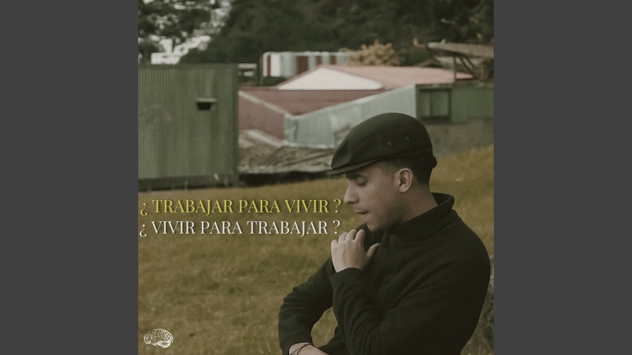 ¿Trabajar Para Vivir? O ¿Vivir Para Trabajar?