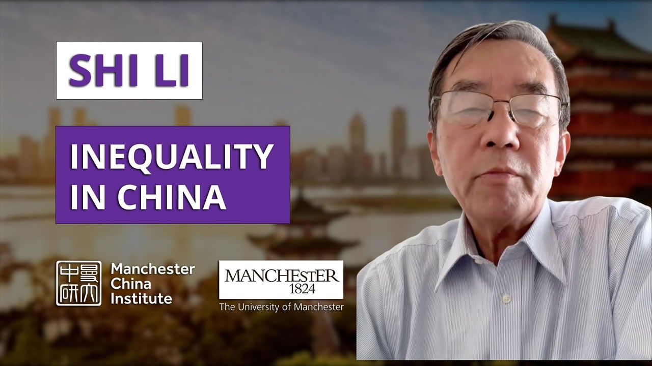 Shi Li on The Economics and Politics of Inequality in China