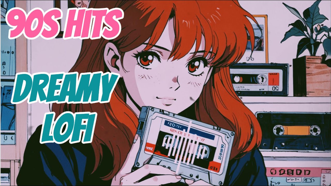 90'S LOFI PLAYLIST DREAMY ASUKA #lofiplaylist #asuka