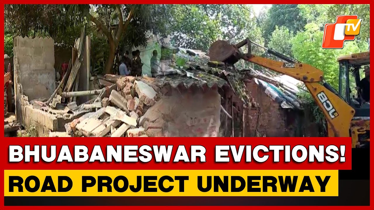 Jayadev Vihar-Nandankanan Parallel Road Construction Triggers Large-Scale Eviction in Bhubaneswar