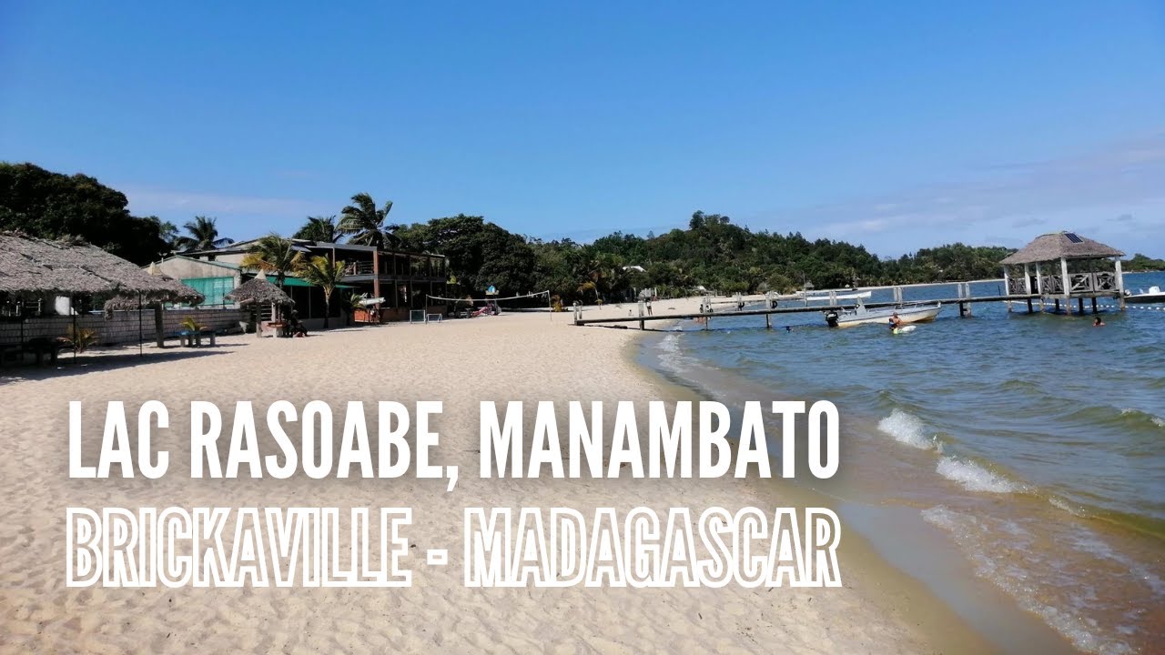 Manambato : Le joyau caché au bord du lac Rasoabe à 20km de Brickaville