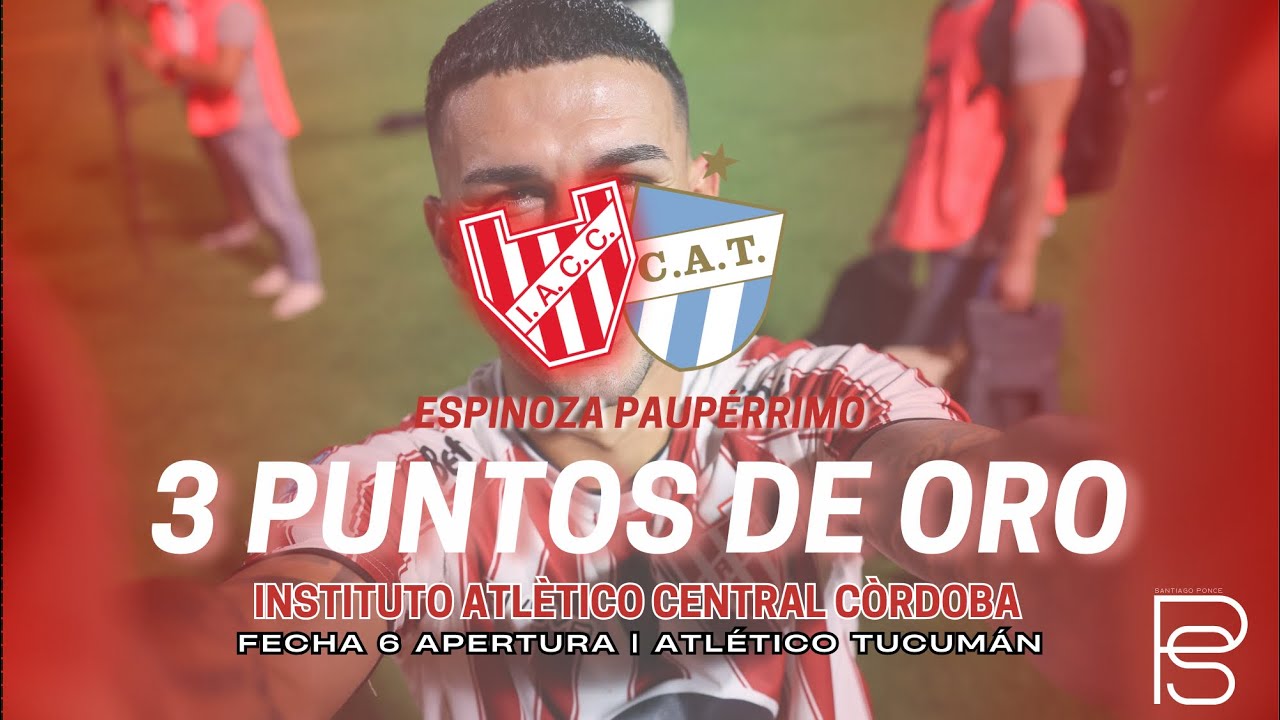 3 PUNTOS DE ORO | Análisis de Instituto 2-1 Atlético Tucumán
