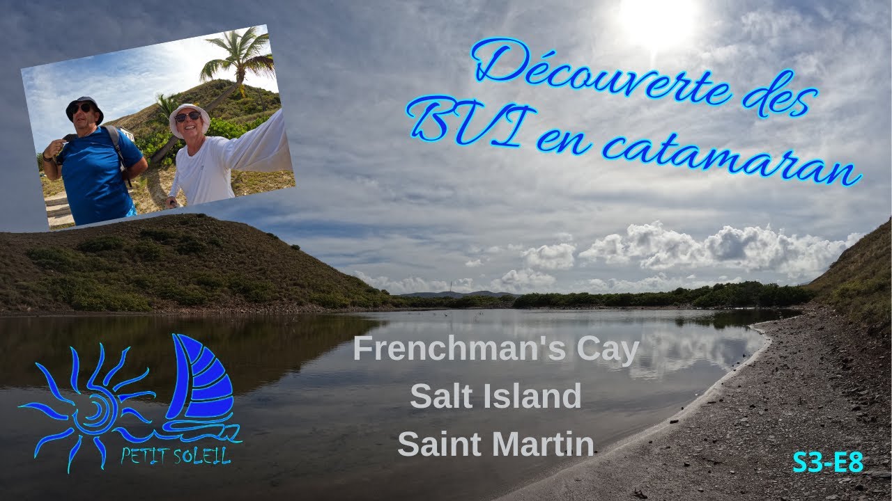 #13 - Découverte des BVI en catamaran