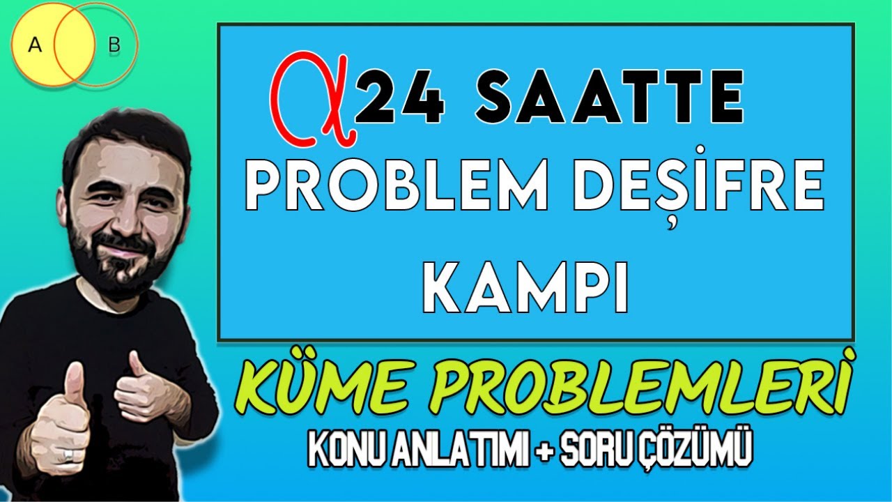 KÜME PROBLEMLERİ KONU ANLATIMI + SORU ÇÖZÜMÜ DEŞİFRE -1 YENİ NESİL KÜME PROBLEMLERİ YEKTUG MAT