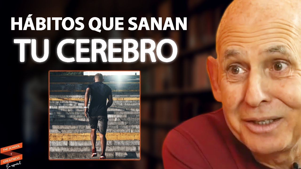 Practica estos hábitos para mejorar el estado de tu cerebro | Dr. Daniel Amen