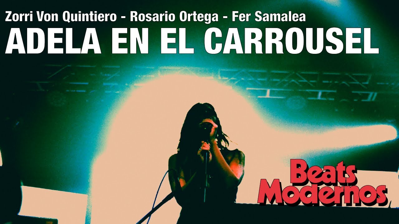 Beats Modernos &ndash; &ldquo;Adela en el carrousel