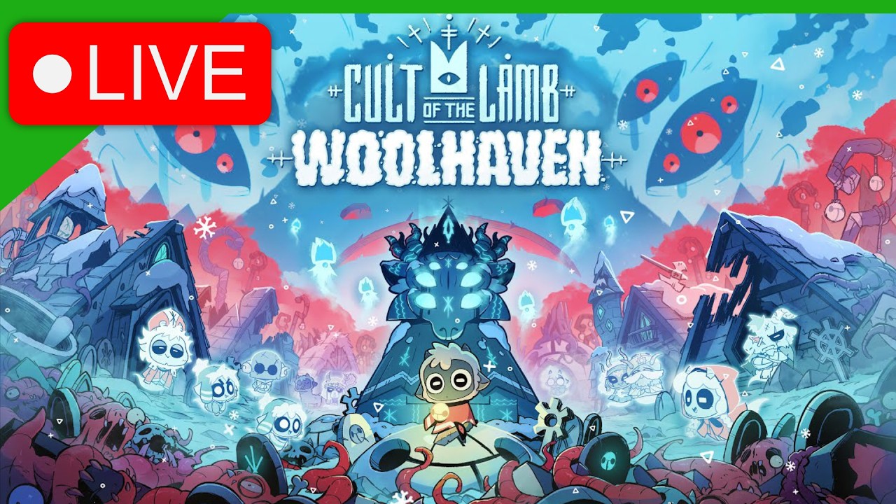 🔴 THE MOUNTAIN CALLS!!! (Cult of The Lamb: Woolhaven) | Weekend Stream