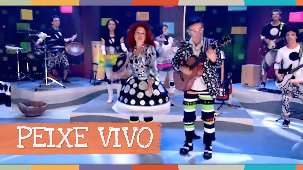Palavra Cantada | Peixe Vivo