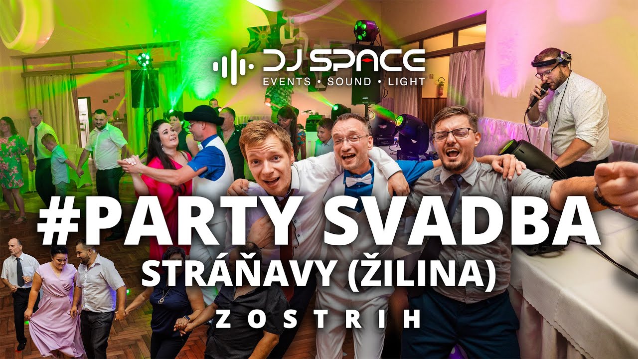 💍 💃 #PartySvadba I Stráňavy (Žilina) I DjSpace I 2022 I 4K