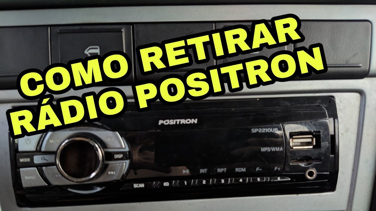 Como RETIRAR RÁDIO POSITRON do CARRO