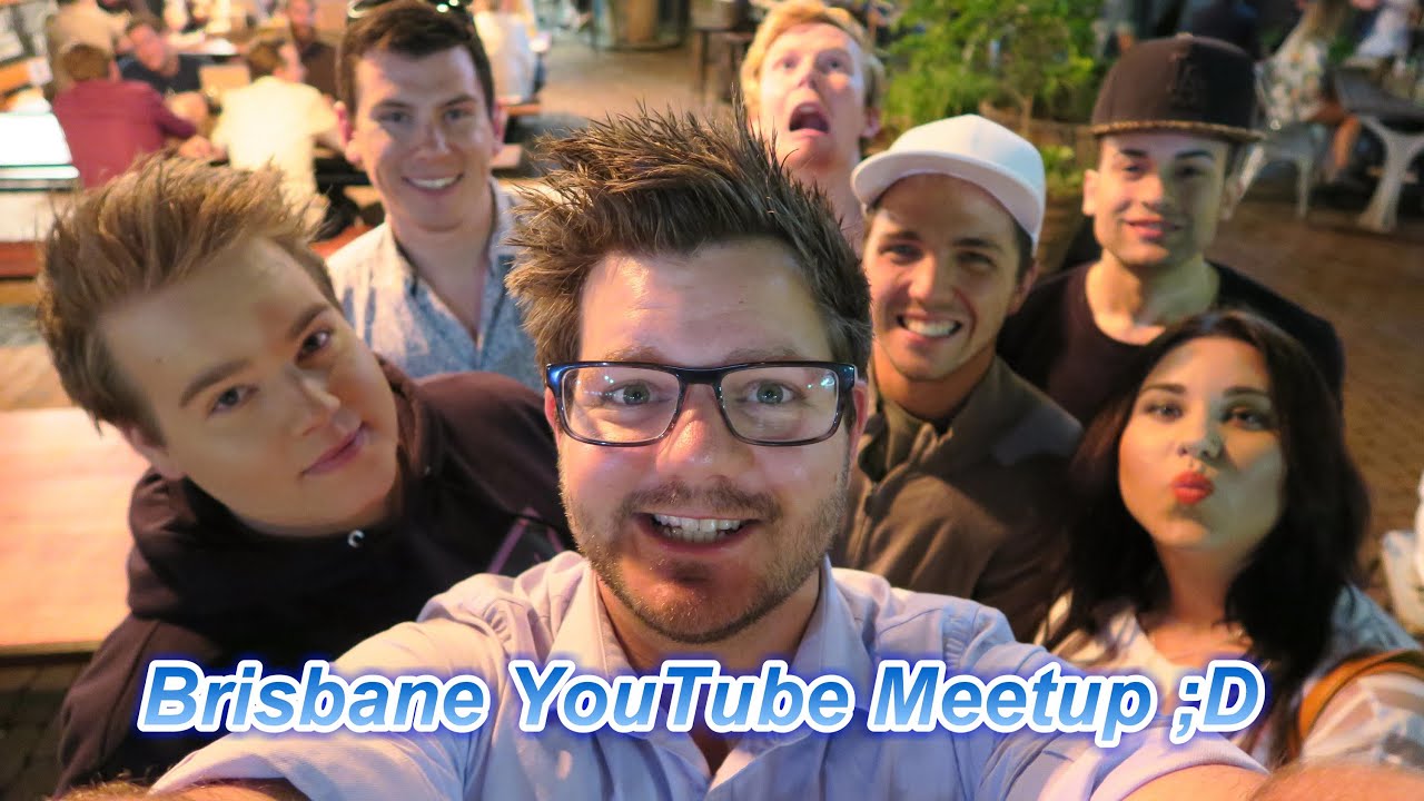 You Tube meetup Brisbane | cambrehm