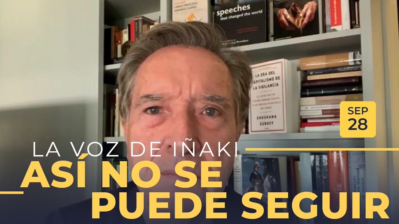 La voz de Iñaki Gabilondo | 28/09/2020 | Así no se puede seguir