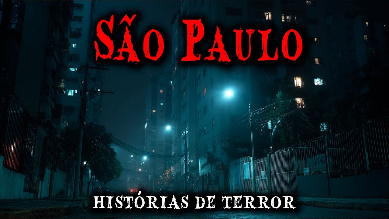 1 Hora de Histórias de Terror em São Paulo. — Relatos de Horror Assustadores