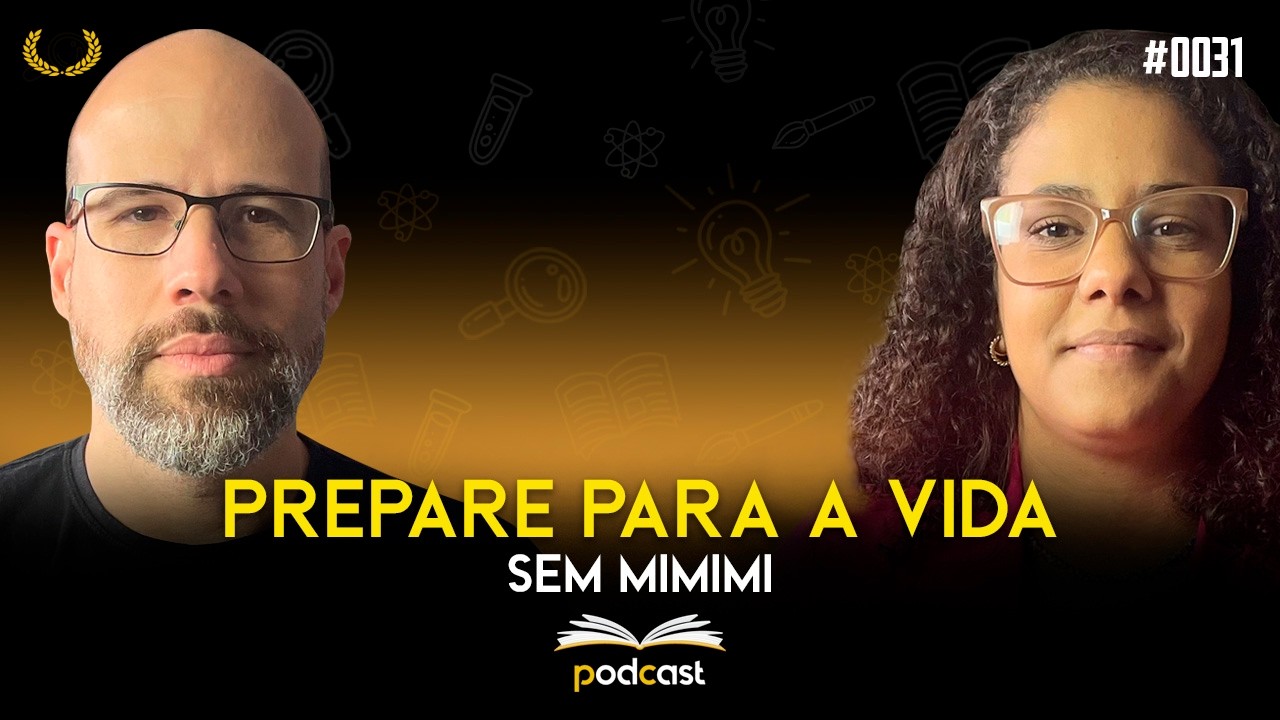 Como preparar o seu filho para a vida