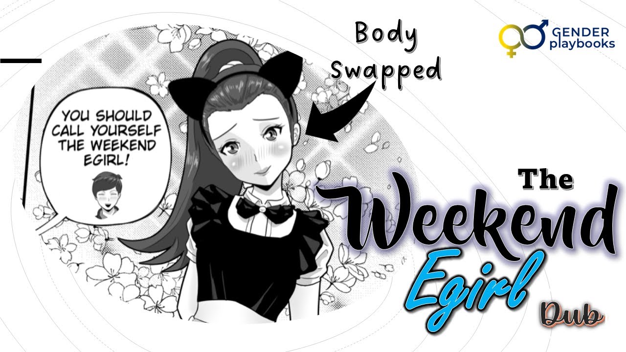 The Weekend Egirl | Dub Brother & Sister Bodyswapping Comic | GenderPlayBooks