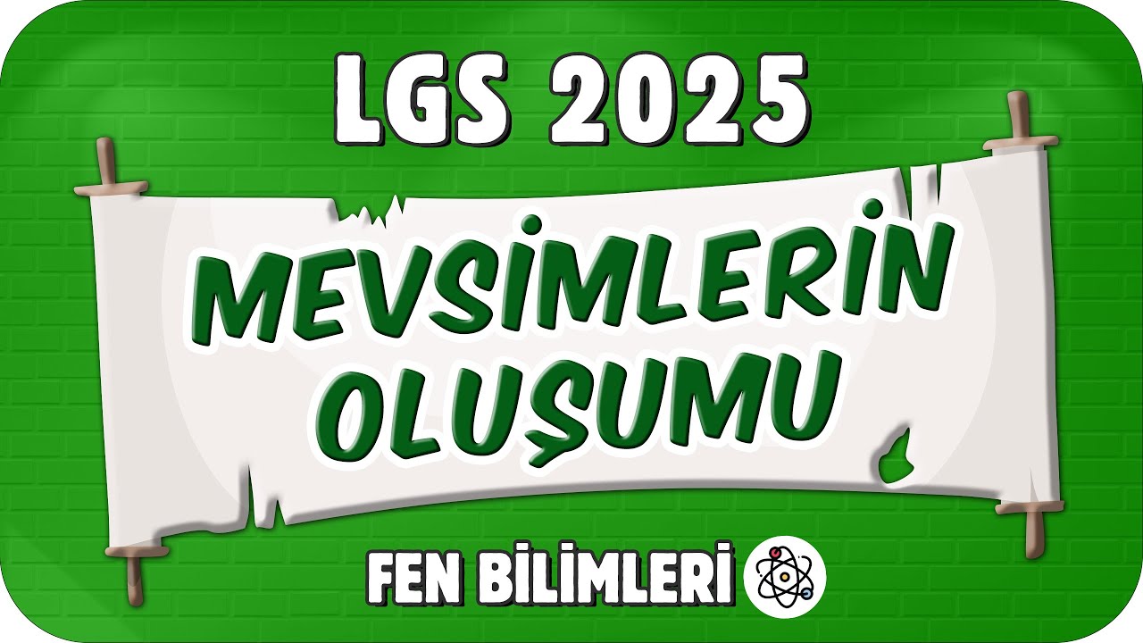 Mevsimlerin Oluşumu 📗 8. Sınıf Fen #2025LGS
