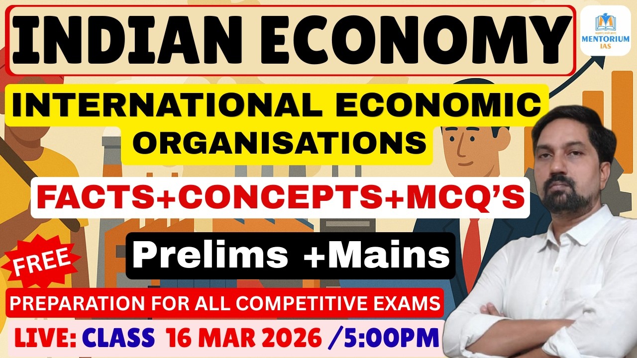 International Economic Organisations MCQ/Facts/Concepts INDIAN ECONOMY  | #live #economyofindia