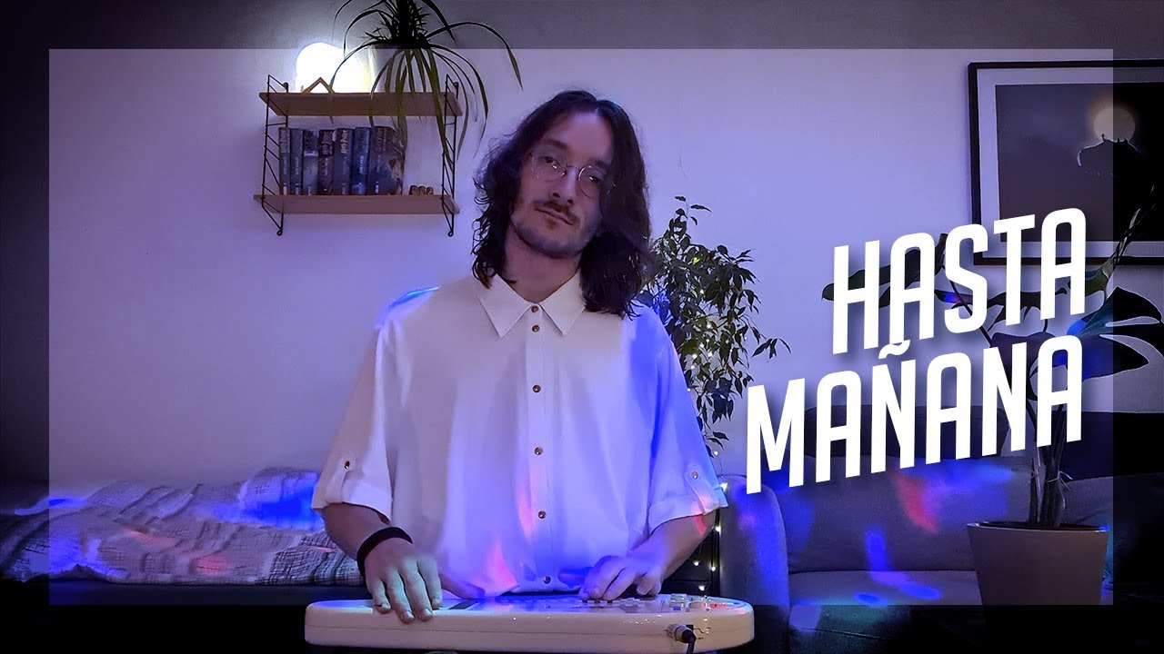 Hasta Mañana - ABBA [OMNICHORD Cover]