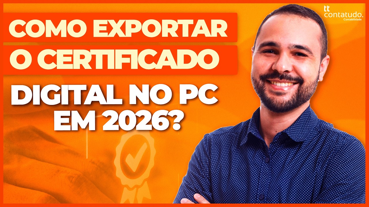 Como Exportar o Certificado Digital no PC em 2026? Passo a Passo Atualizado!