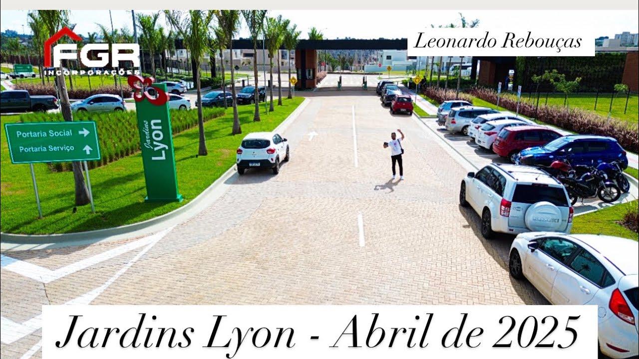 Jardins Lyon FGR  - Abril  de 2025 ￼