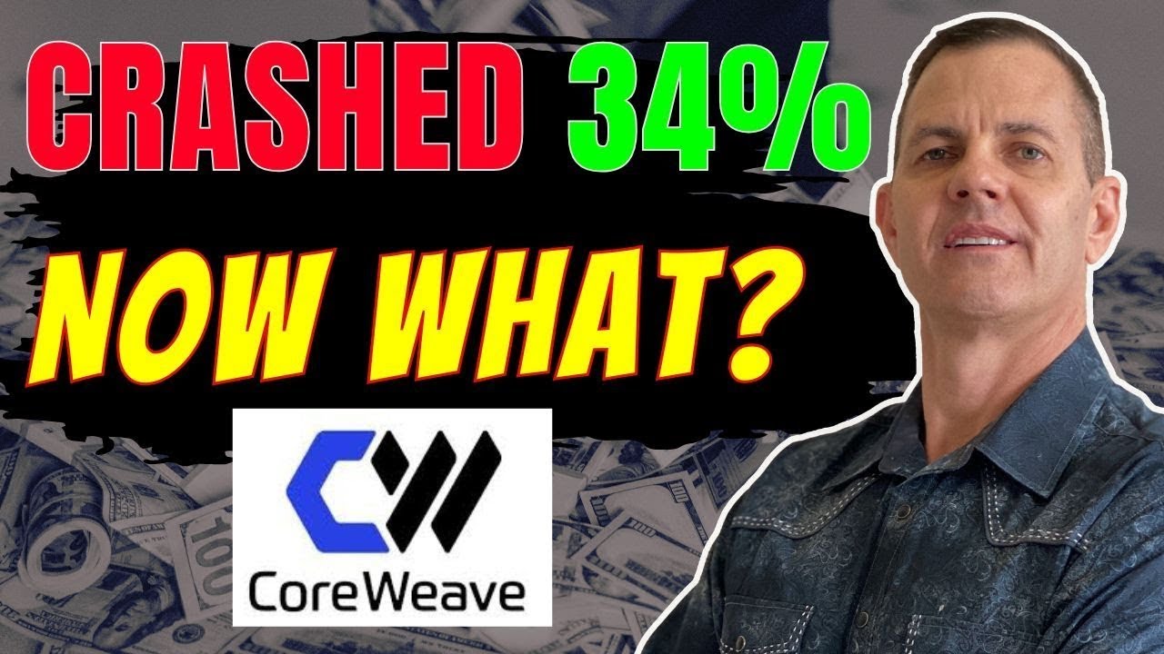 CoreWeave Crashed 34% — What Everyone’s Missing