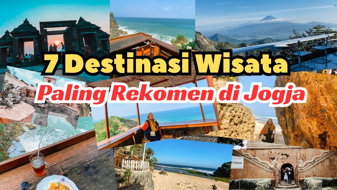 7 Destinasi Wisata Yogyakarta Paling Rekomen