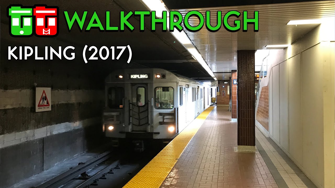 TT Walkthrough - Kipling Subway Station (2017)