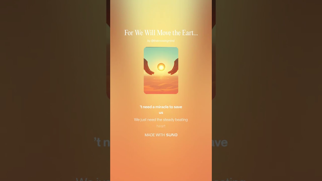 For We Will Move the Earth