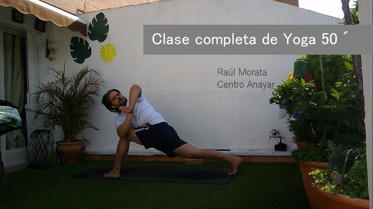CLASE completa HATHA YOGA 50&acute;/ 🙏 Profesor Ra&uacute;l Morata