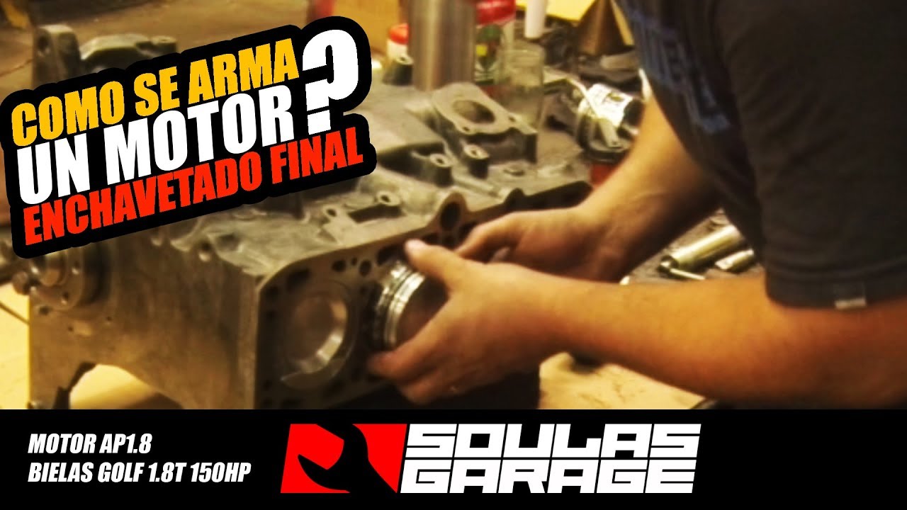 ENCHAVETADO 2da PARTE - MOTOR 1.8 VW - SOULAS GARAGE