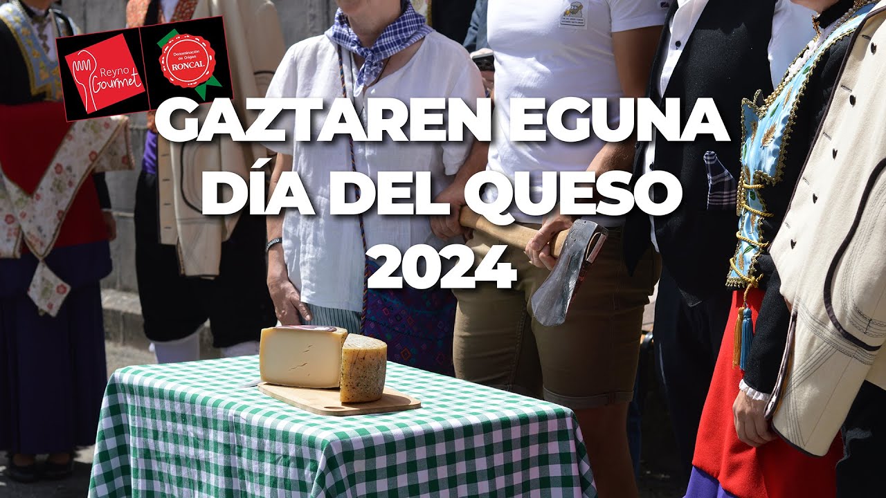 GAZTAREN EGUNA · DÍA DEL QUESO 2024