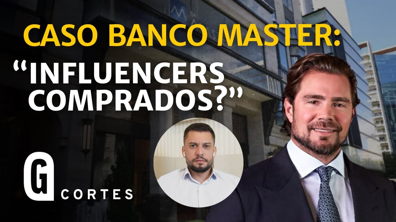 Esc&acirc;ndalo do Banco Master revela compra de influencers e blindagem do sistema | CAF&Eacute; COM A GAZETA