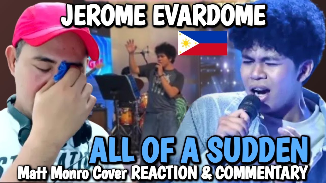 Jerome Evardome - All Of A Sudden - кавер Мэтта Монро РЕАКЦИЯ