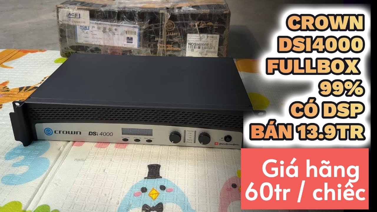 Crown DSI 4000, Fullbox Tồn Kho, New 60tr, Em Bán Chỉ 13.9Tr, Tích Hợp DSP Preset JBL...v..v
