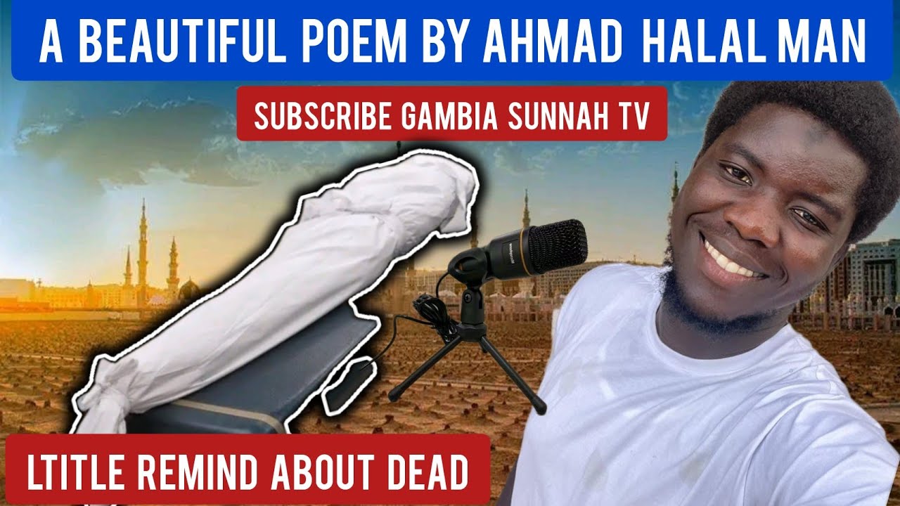 A beautiful poem by Ahmad Halal Man