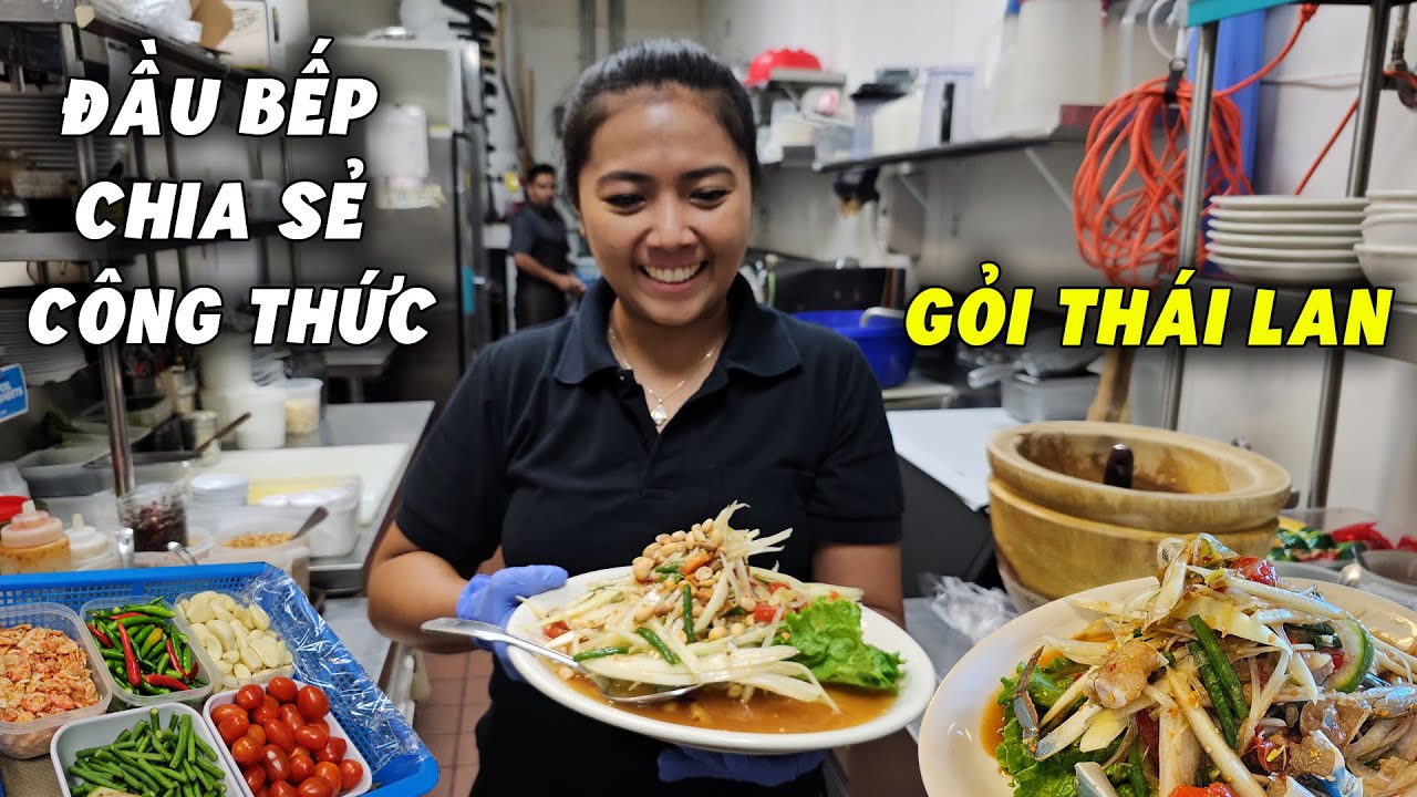 Bí Quyết làm Gỏi Đu Đủ Thái Ngon Nhức Nhối của Đầu Bếp Thái Lan - KT Food