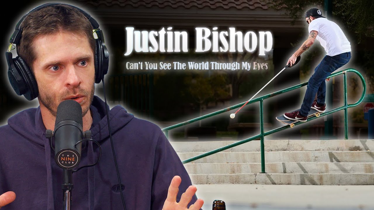 We Discuss Blind Skateboarder Justin Bishop 