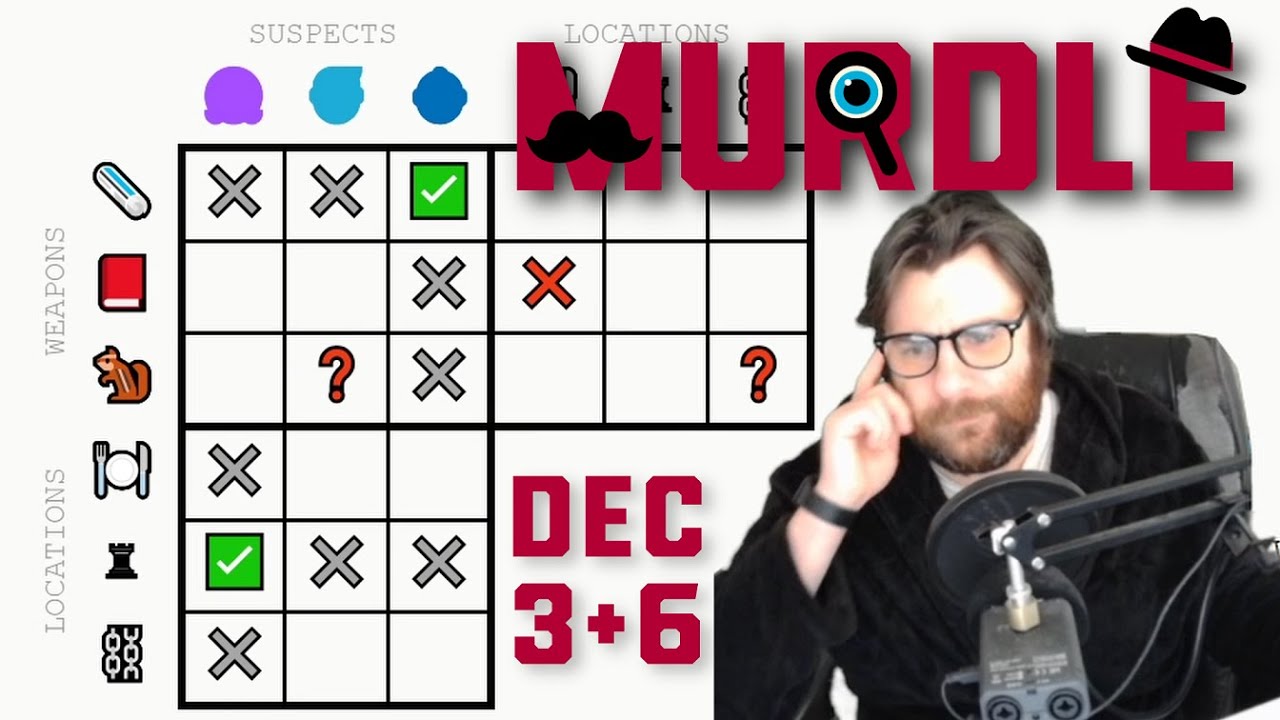 My MOST SATISFYING Solve! ~ Murdle December 3rd and 6th