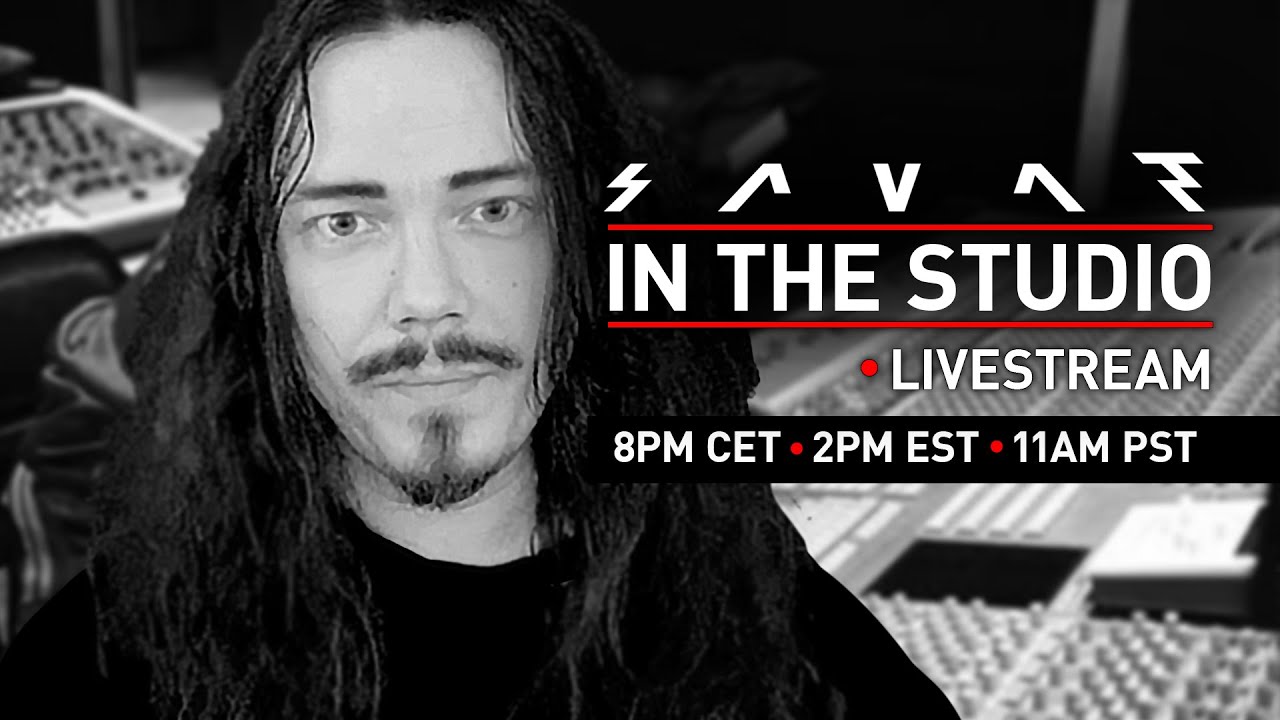 Savant - LIVE - Production Stream 7