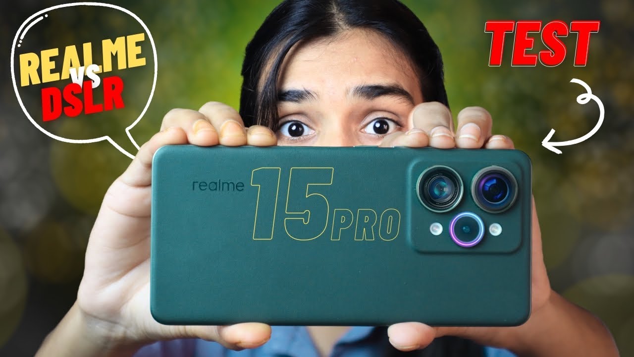 Can Realme 15 Pro Beat DSLR? Camera Test Inside!