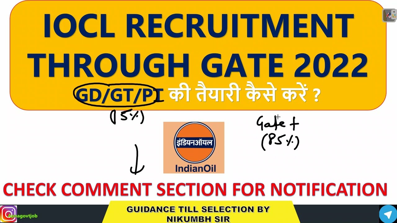 IOCL GD/GT/INTERVIEW PREPARATION STRATEGY (2022) |