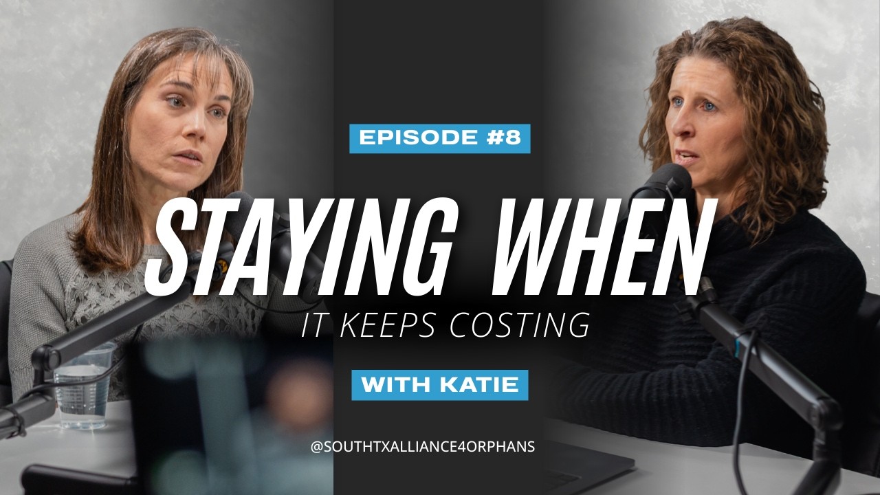 Staying When it Keeps Costing | Katie