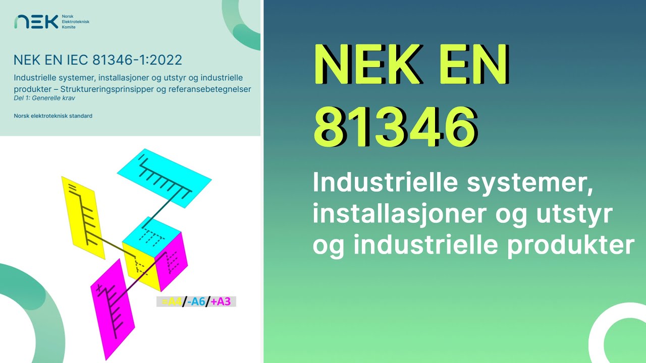 Standard: NEK EN 81346 med Erik Wiborg fra Statkraft