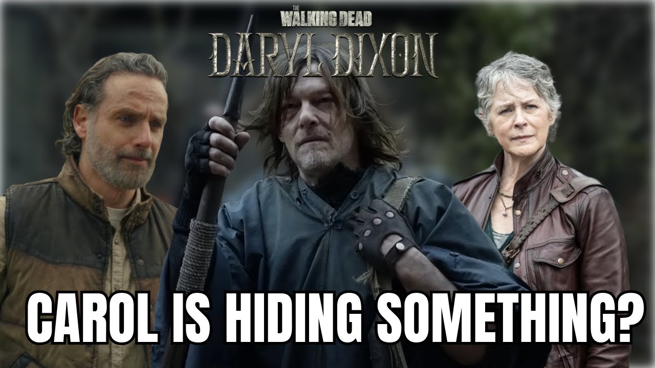 DID CAROL LIE TO DARYL? THE WALKING DEAD DARYL DIXON SEASON 2 THEORIES AND SPECULATION