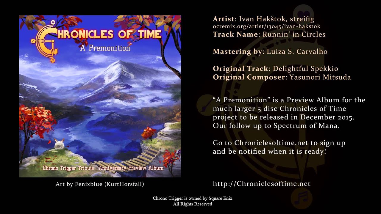 Chronicles of Time: A Premonition - Ivan Hak&scaron;tok, streifig: Runnin' in Circles