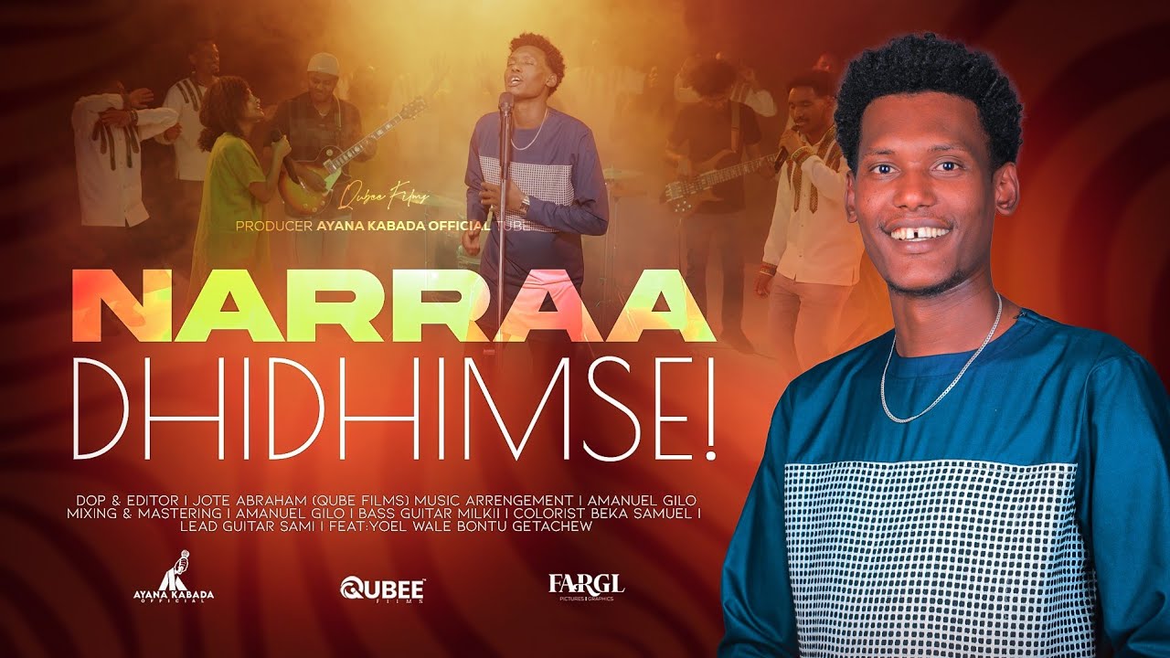 NARRAA_DHIDHIMSE ||SINGER AYANA KABADA |NEW MUSIC OFFICIAL VEDIO|2017/2025||NEW OROMO GOSPEL SONG