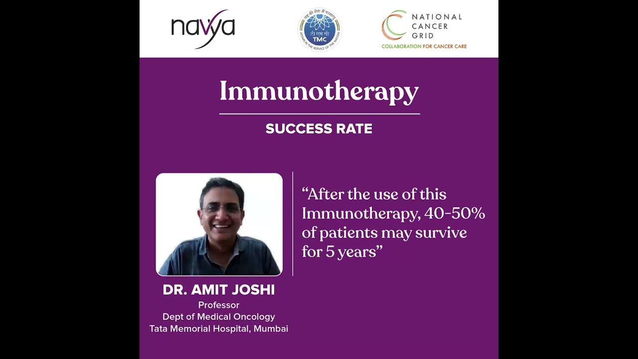 #CancerInsights | Success Rate of Immunotherapy by Dr. Amit Joshi | Tata Memorial Centre | Navya