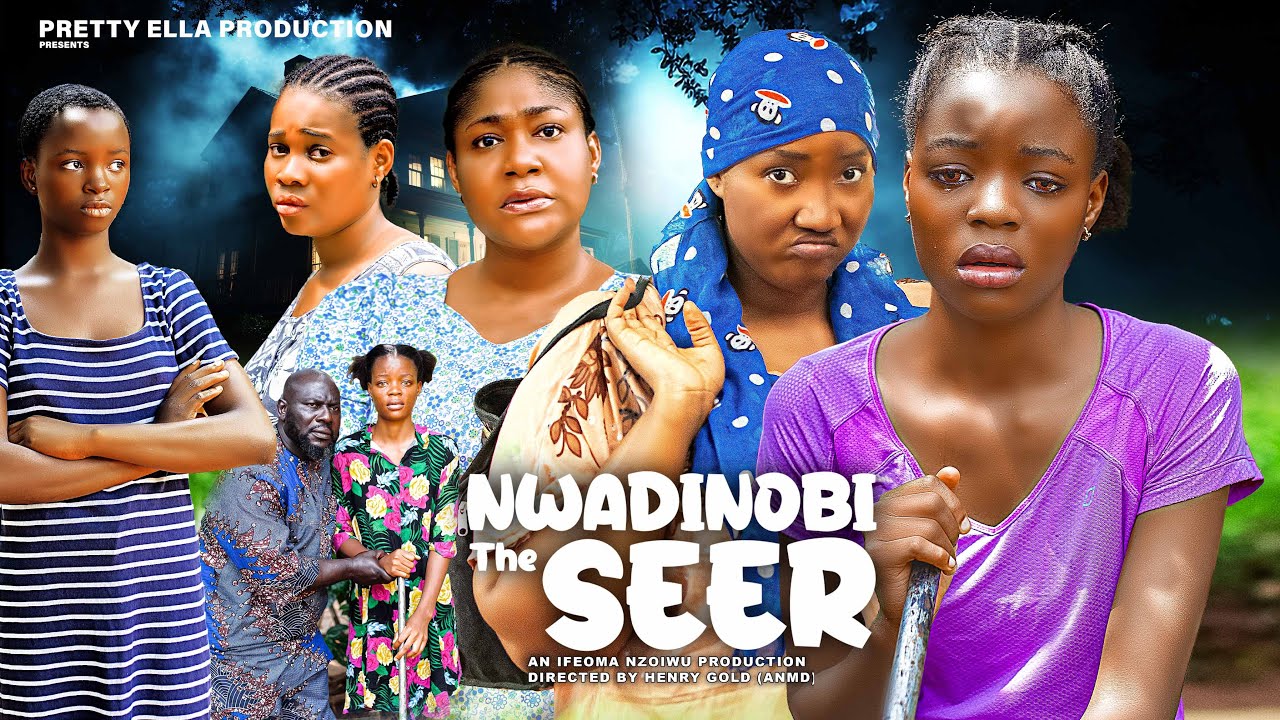 NWADINOBI THE SEER(NEW MOVIE)JUDY AUSTIN,PRETTYELLA NZOIWU,DIANA  NYECHE.NEW NIGERIAN MOVIE
