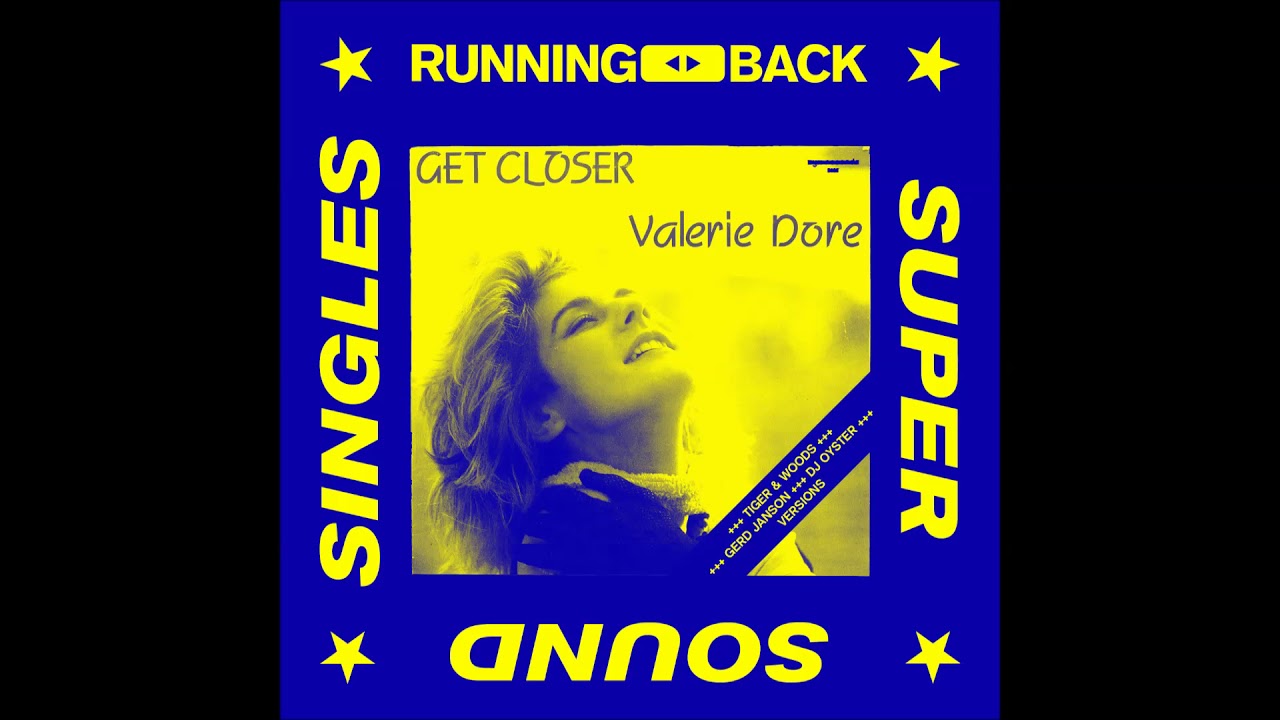 Valerie Dore - Get Closer (Tiger & Woods Remix)
