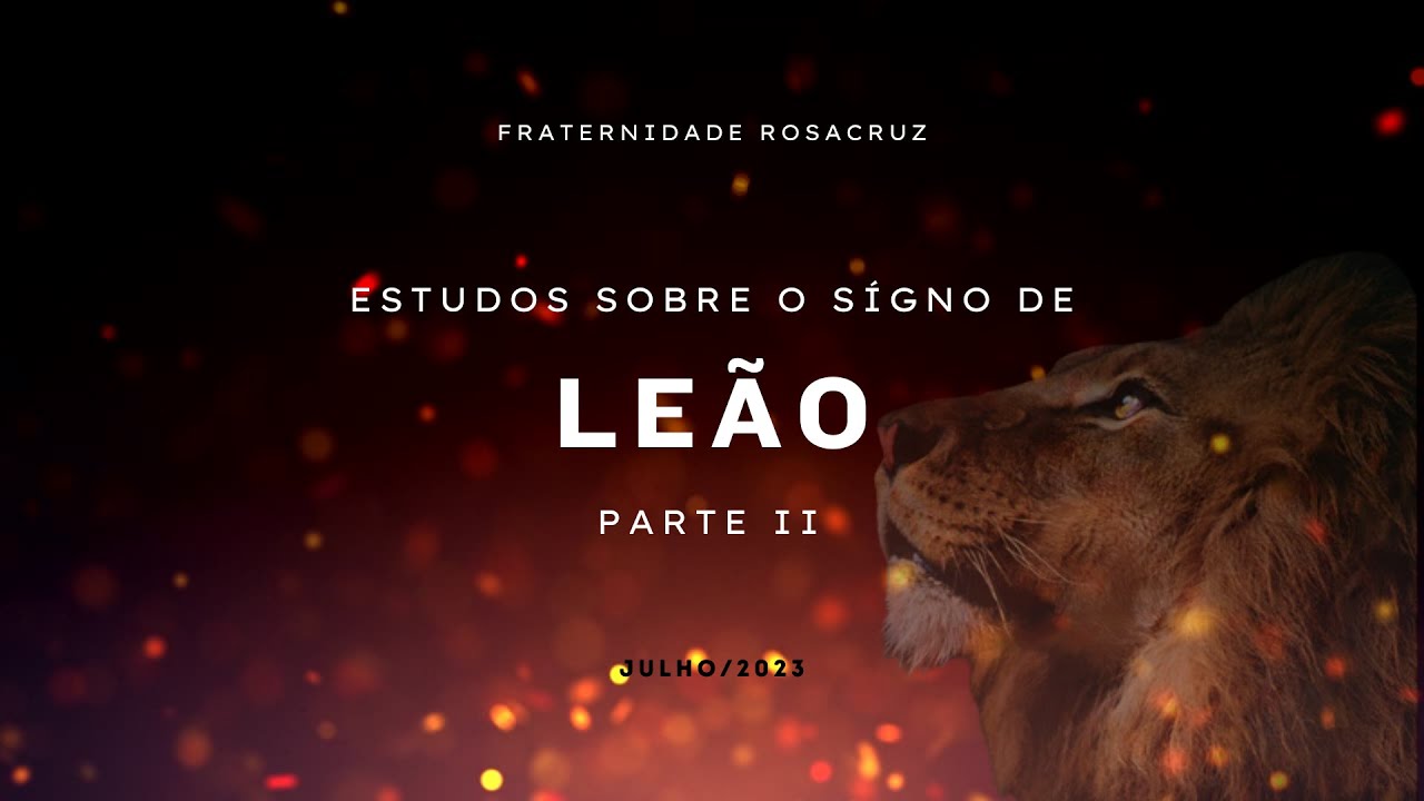 Signo de Leão (2023) - Parte II